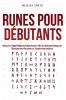 Runes pour Débutants