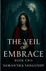 The Veil Of Embrace