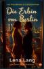 Die Erbin von Berlin
