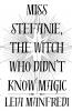 Miss Stefanie the Witch Who Didn't Know Magic