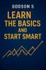 Learn The Basics and Smart Start