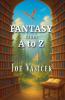 Fantasy from A to Z
