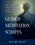 Guided Meditation Scripts