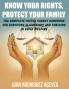 KNOW YOUR RIGHTS PROTECT YOUR FAMILY
