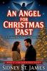 An Angel for Christmas Past -  A Christmas Story of Angels and Second Chances