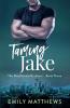 Taming Jake