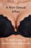 A Non-Sexual Affair