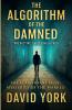The Algorithm of the Damned