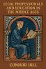 Legal Professionals and Education in the Middle Ages