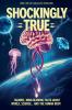 Shockingly True