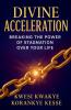 Divine Acceleration