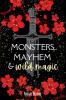 Monsters Mayhem & Wild Magic