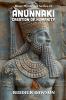 The Anunnaki Creation of Humanity