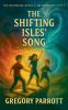 The Shifting Isles' Song