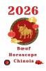 Bœuf Horoscope  Chinois 2026