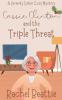 Cassie Clinton and the Triple Threat