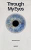 Through My Eyes
