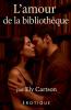 L'amour de la bibliothèque