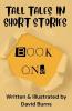 Tall Tales In Short Stories
