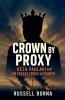 Crown by Proxy
