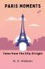 Paris Moments