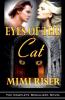 Eyes of the Cat (The Complete Serialized Novel)
