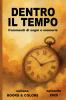 DENTRO IL TEMPO  frammenti di sogni e memorie