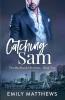 Catching Sam