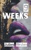 9 Weeks