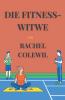 Die Fitness-Witwe