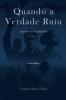 Quando a Verdade Ruiu