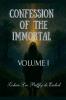 Confession of the Immortal