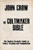 The Cultmaker Bible