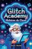 Glitch Academy