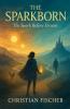 The Sparkborn