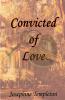 Convicted of Love