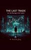 His Last Message To All Trader 'The Last Trade'