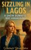 Sizzling in Lagos
