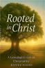 Rooted in Christ