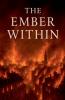 The Ember Within