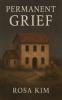 Permanent Grief