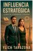 Influencia Estratégica