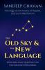 The Old Sky & the New Language