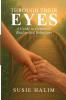 Through Their Eyes