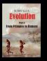 Evolution -  From Primates to Humans
