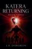 Katera Returning