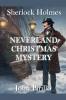Sherlock Holmes  Neverland Christmas Mystery