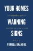 Your Homes Warning Signs