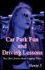 Car Park Fun and Driving Lessons