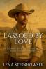 Lassoed by Love